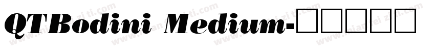 QTBodini Medium字体转换
